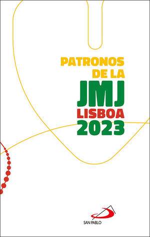 PATRONOS DE LA JMJ LISBOA 2023