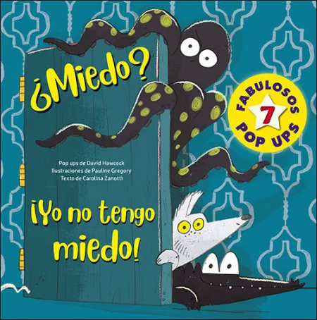 Miedo? ¡Yo no Tengo Miedo!