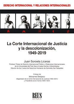 La Corte Internacional de Justicia y la Descolonización
