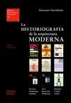 Historiografia de la Arquitectura Moderna, la