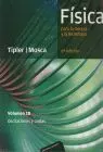 Fisica para la Ciencia y la Tecnologia Vol. 1B Oscilaciones y Ondas