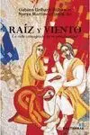 Raiz y Viento