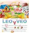 Granja, la. Leo y Veo
