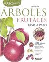 EL ABC DE LOS ÁRBOLES FRUTALES PASO A PASO