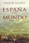 España y Su Mundo, 1500-1700