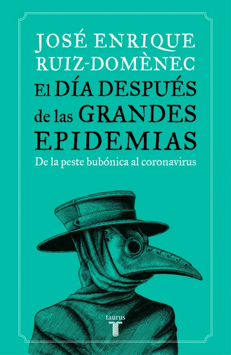 El Dia Después de las Grandes Epidemias