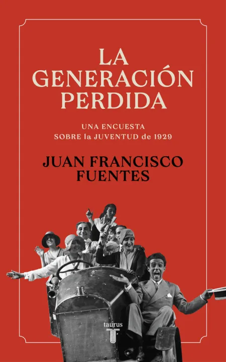 La Generación Perdida. La Juventud de 1929