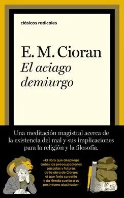 El Aciago Demiurgo