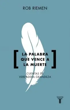 Palabra que Vence a la Muerte