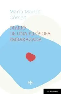 Diario de una Filosofa Embarazada