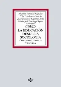 La Educacion Desde la Sociologia