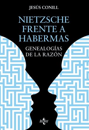 NIETZSCHE FRENTE A HABERMAS. GENEALOGÍAS DE LA RAZÓN