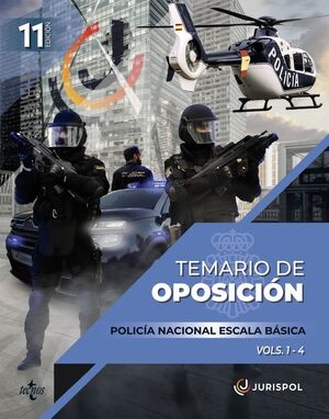 PACK TEMARIO OPOSICIÓN. ESCALA BÁSICA POLICÍA NACIONAL (4 VOL.)