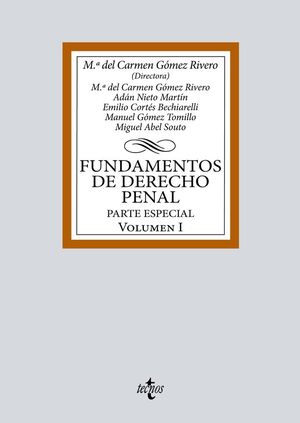 FUNDAMENTOS DE DERECHO PENAL. PARTE ESPECIAL T.I