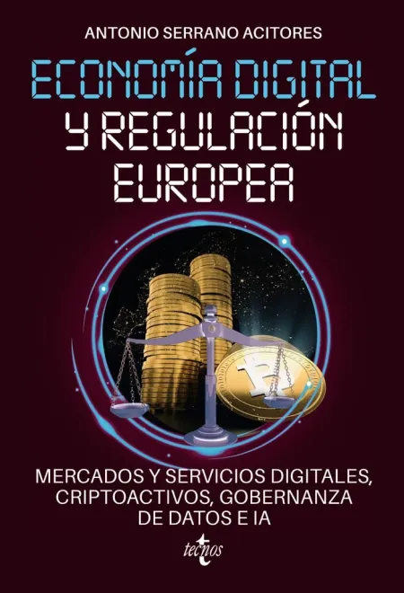 Economía Digital y Regulación Europea