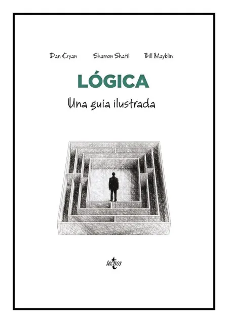 Lógica. Una Guía Ilustrada