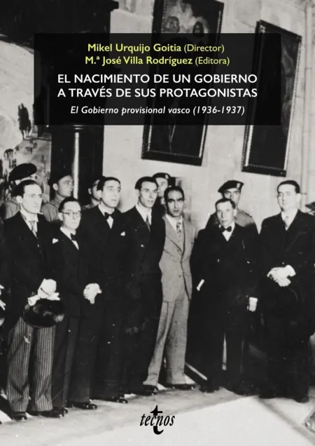 El Nacimiento de un Gobierno a Través de Sus Protagonistas