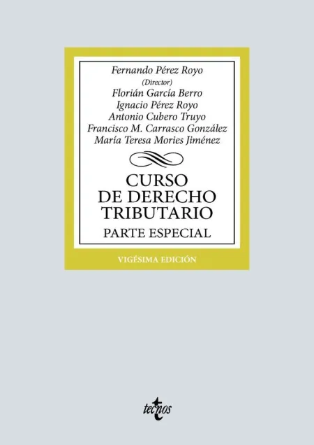 Curso de Derecho Tributario. Parte Especial