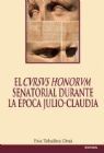 CURSUS HONORUM SENATORIAL DURANTE LA EPOCA JULIO CLAUDIA