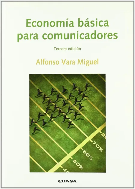 Economía Básica para Comunicadores