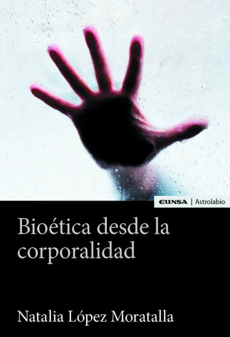 Bioética Desde la Corporalidad