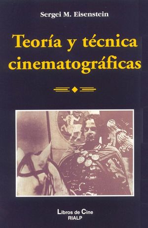 TEORIA Y TECNICA CINEMATOGRAFICA