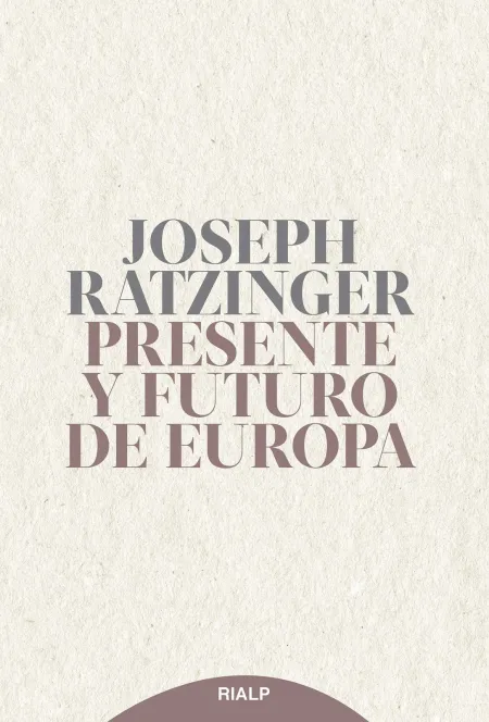 Presente y Futuro de Europa