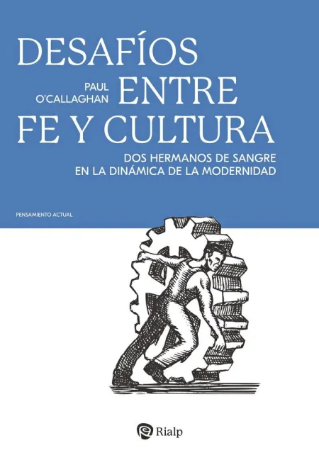 Desafíos entre Fé y Cultura
