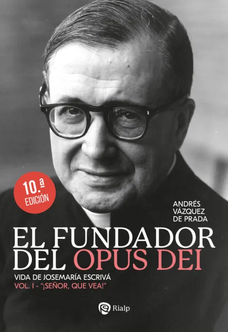 Fundador del Opus Dei I