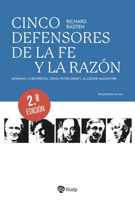 Cinco Defensores de la Fe y la Razón