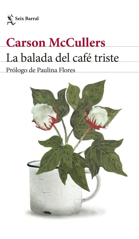 La Balada del Cafe Triste (Edición Conmemorativa 100 Aniversario)