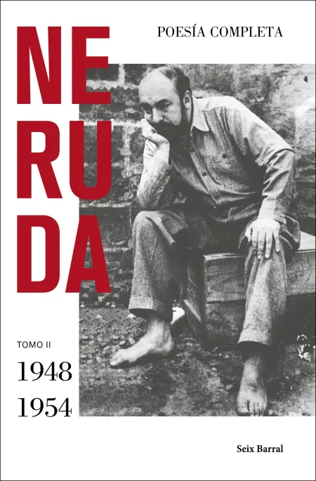 Poesía Completa. T. Ii (1948 - 1954)