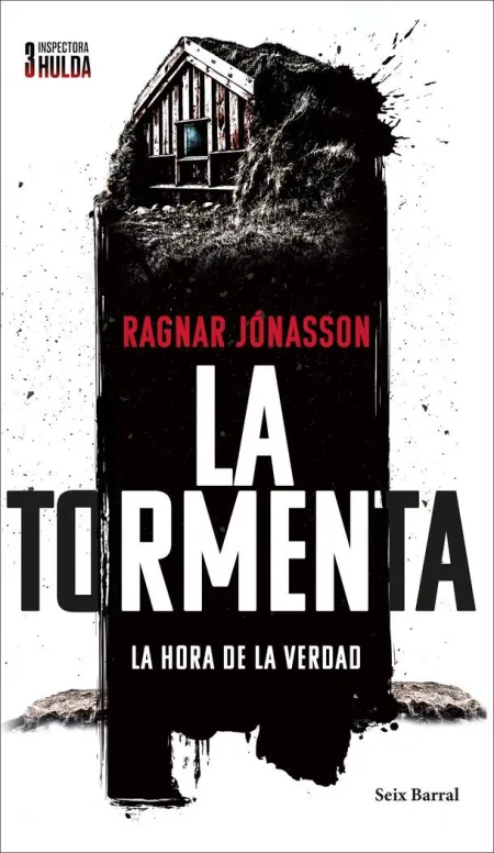 La Tormenta (Serie Inspectora Hulda 3)