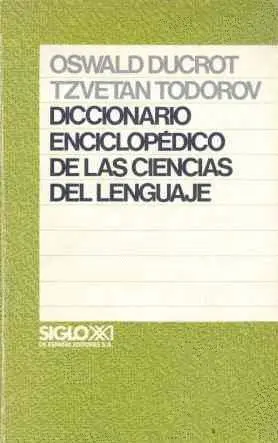 Diccionario Enciclopedico de las Ciencias del Lenguaje