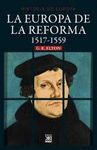 EUROPA DE LA REFORMA 1517-1559