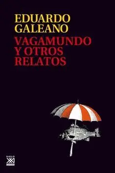 Vagamundo y Otros Relatos