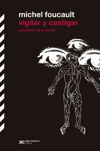 Vigilar y Castigar