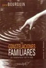 Constelaciones Familiares. En Resonancia con la Vida, las