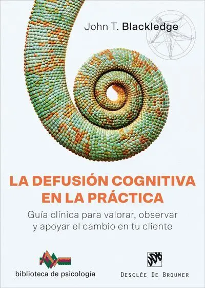 La Defusión Cognitiva en la Practica