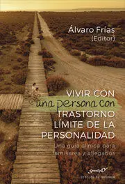Vivir con una Persona con Trastorno Límite de la Personalidad