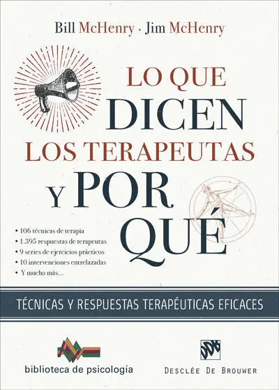 Lo que Dicen los Terapeutas y por qué