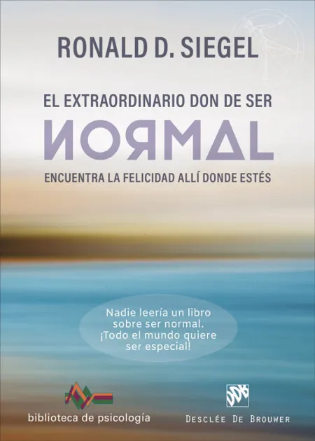 El Extraordinario Don de Ser Normal