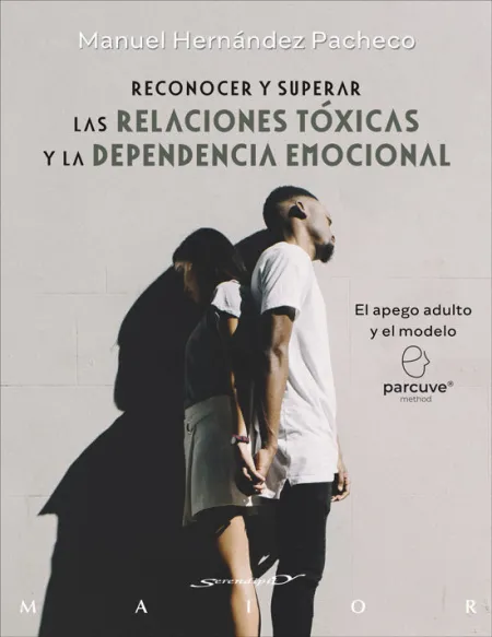 Reconocer y Superar las Relaciones Tóxicas y la Dependencia Emocional