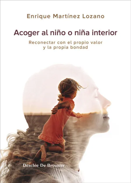 Acoger Al Niño o Niña Interior