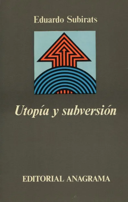 Utopia y Subversion