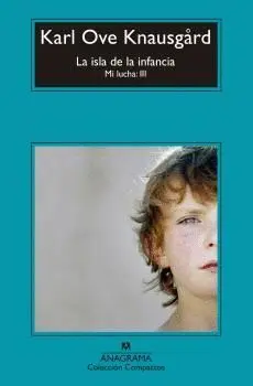 La Isla de la Infancia. Mi Lucha: Iii