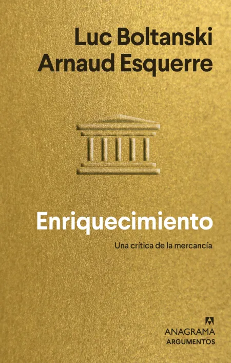 Enriquecimiento. Una Crítica de la Mercancía