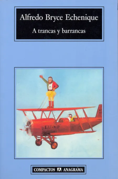 A Trancas y Barrancas