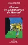 Heroe de las Mansardas de Mansard, el