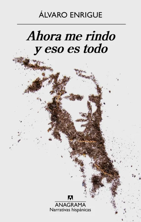 Ahora me Rindo y eso Es Todo